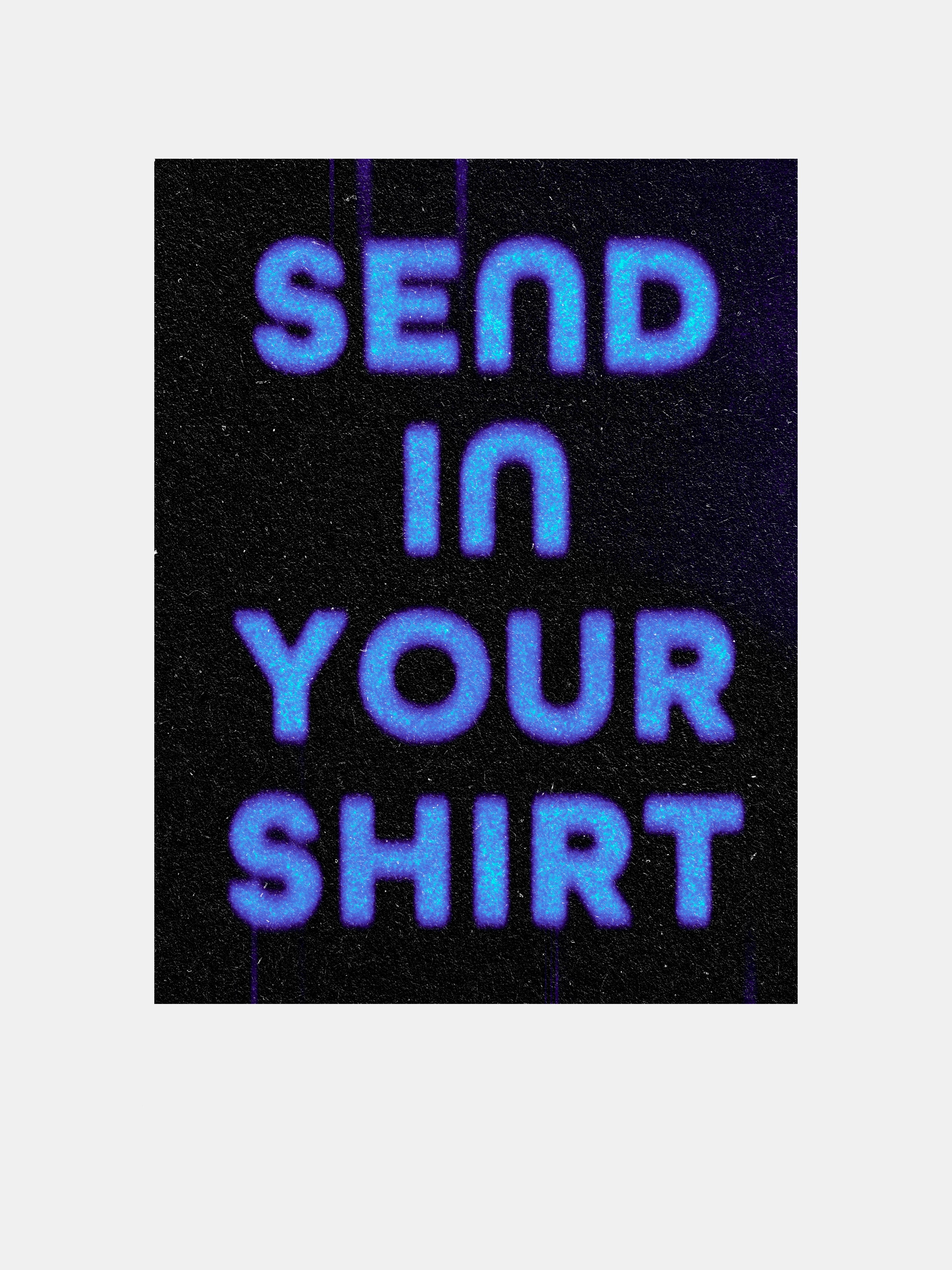 Send in your shirt